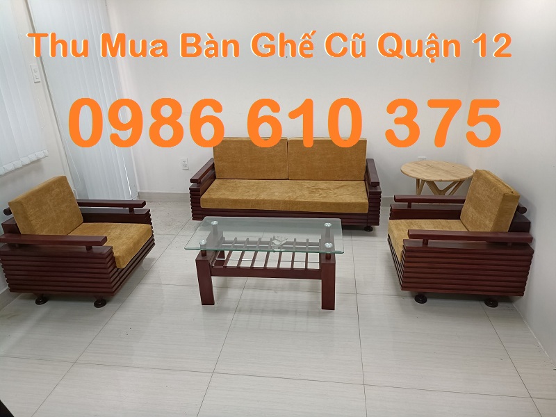 Thu mua bàn ghế cũ, đồ cũ giá cao quận 12