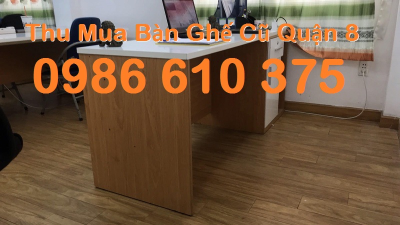 Thu mua bàn ghế văn phòng cũ giá cao tại quận 8